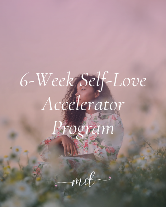6-Week Self-Love Accelerator Program